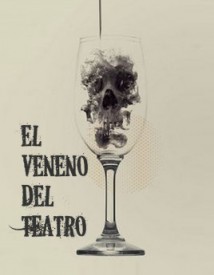 “EL VENENO DEL TEATRO” Y “ANOMIA” ESTRENOS DE TEATRO KUMEN PARA EL CENTRO DE CREACION ESCENICA  “CARLOS  ALVAREZ-NOVOA