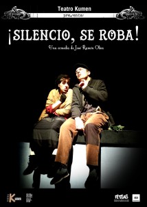 ¡SILENCIO, SE ROBA! de José Ramón Oliva 