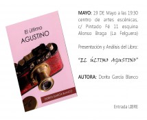 PRESENTACION DEL LIBRO ´EL ULTIMO AGUSTINO´ de la Autora Dorita García Blanco
